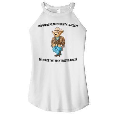 God Grant Me The Serenity To Accept The Vibes That Aren’t Rootin Tootin Women's Perfect Tri Rocker Tank