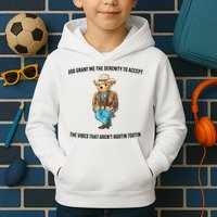 God Grant Me The Serenity To Accept The Vibes That Aren’t Rootin Tootin Kids Hoodie