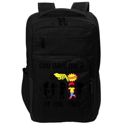 God Gave Me A Touch Of The Tism Funny Meme Impact Tech Backpack