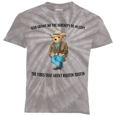 God Grant Me The Serenity To Accept The Vibes That Aren’t Rootin Tootin Kids Tie-Dye T-Shirt