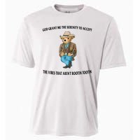 God Grant Me The Serenity To Accept The Vibes That Aren’t Rootin Tootin Cooling Performance Crew T-Shirt