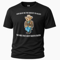 God Grant Me The Serenity To Accept The Vibes That Aren’t Rootin Tootin Performance Shirt