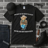 God Grant Me The Serenity To Accept The Vibes That Aren’t Rootin Tootin Tall T-Shirt