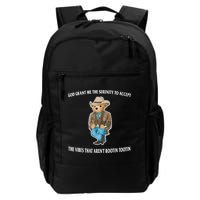 God Grant Me The Serenity To Accept The Vibes That Aren’t Rootin Tootin Backpack