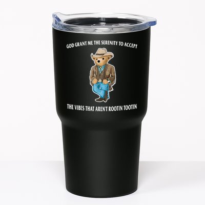 God Grant Me The Serenity To Accept The Vibes That Aren’t Rootin Tootin Tumbler