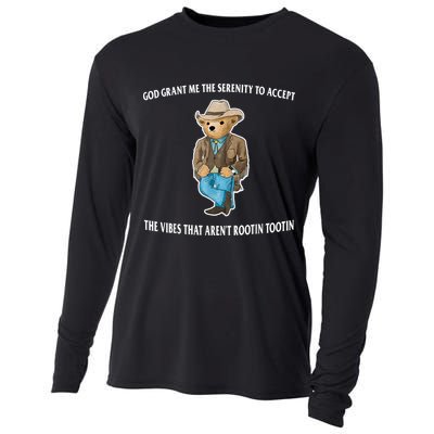 God Grant Me The Serenity To Accept The Vibes That Aren’t Rootin Tootin Cooling Performance Long Sleeve Crew