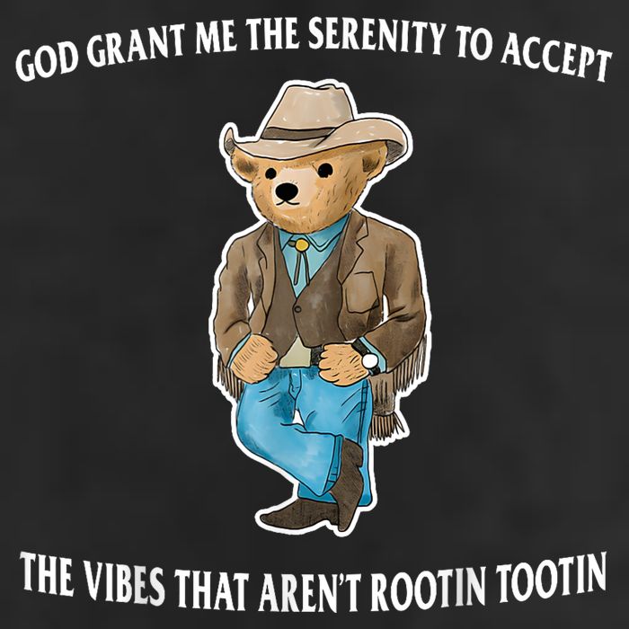 God Grant Me The Serenity To Accept The Vibes That Aren’t Rootin Tootin 25L Jumbo Tote