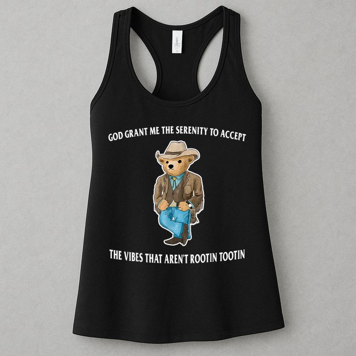 God Grant Me The Serenity To Accept The Vibes That Aren’t Rootin Tootin Womens Tank Top