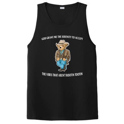 God Grant Me The Serenity To Accept The Vibes That Aren’t Rootin Tootin PosiCharge Competitor Tank