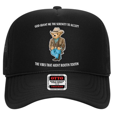 God Grant Me The Serenity To Accept The Vibes That Aren’t Rootin Tootin Trucker Hat