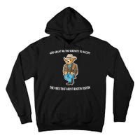 God Grant Me The Serenity To Accept The Vibes That Aren’t Rootin Tootin Tall Hoodie