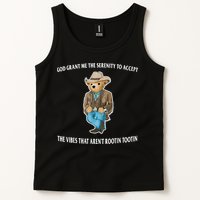 God Grant Me The Serenity To Accept The Vibes That Aren’t Rootin Tootin Tank Top