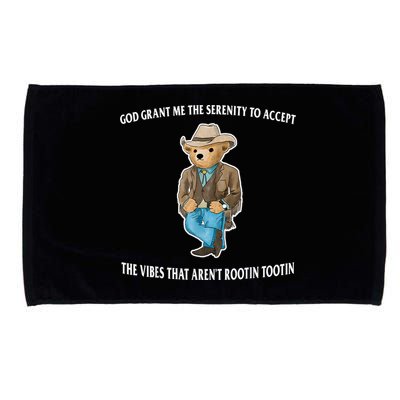 God Grant Me The Serenity To Accept The Vibes That Aren’t Rootin Tootin Microfiber Hand Towel