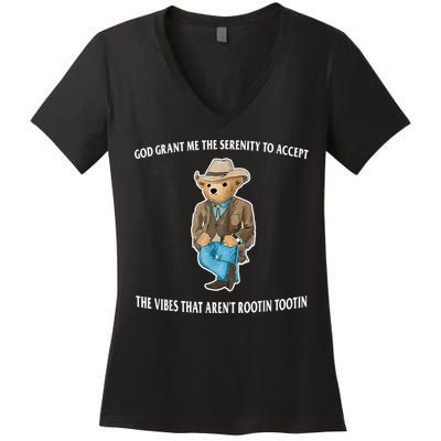 God Grant Me The Serenity To Accept The Vibes That Aren’t Rootin Tootin Women's V-Neck T-Shirt