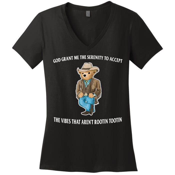 God Grant Me The Serenity To Accept The Vibes That Aren’t Rootin Tootin Women's V-Neck T-Shirt