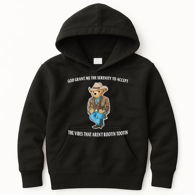 God Grant Me The Serenity To Accept The Vibes That Aren’t Rootin Tootin Kids Hoodie