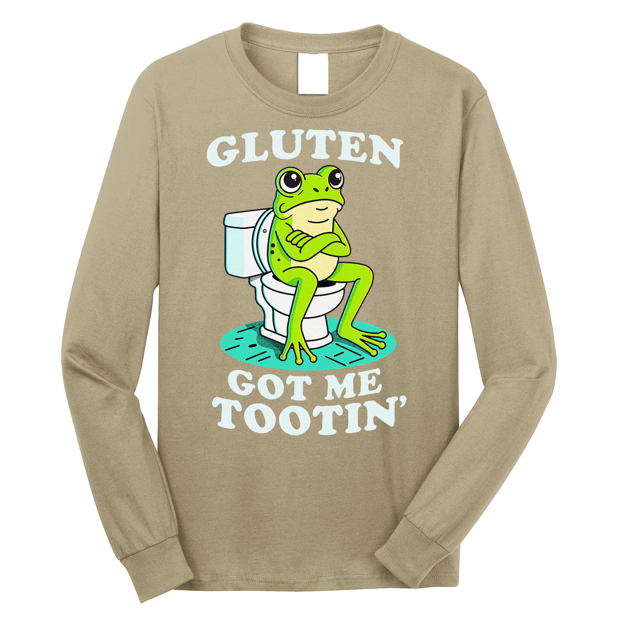 Gluten Got Me Tootin Funny Gluten Intolerant Intolerance Gift Long Sleeve Shirt