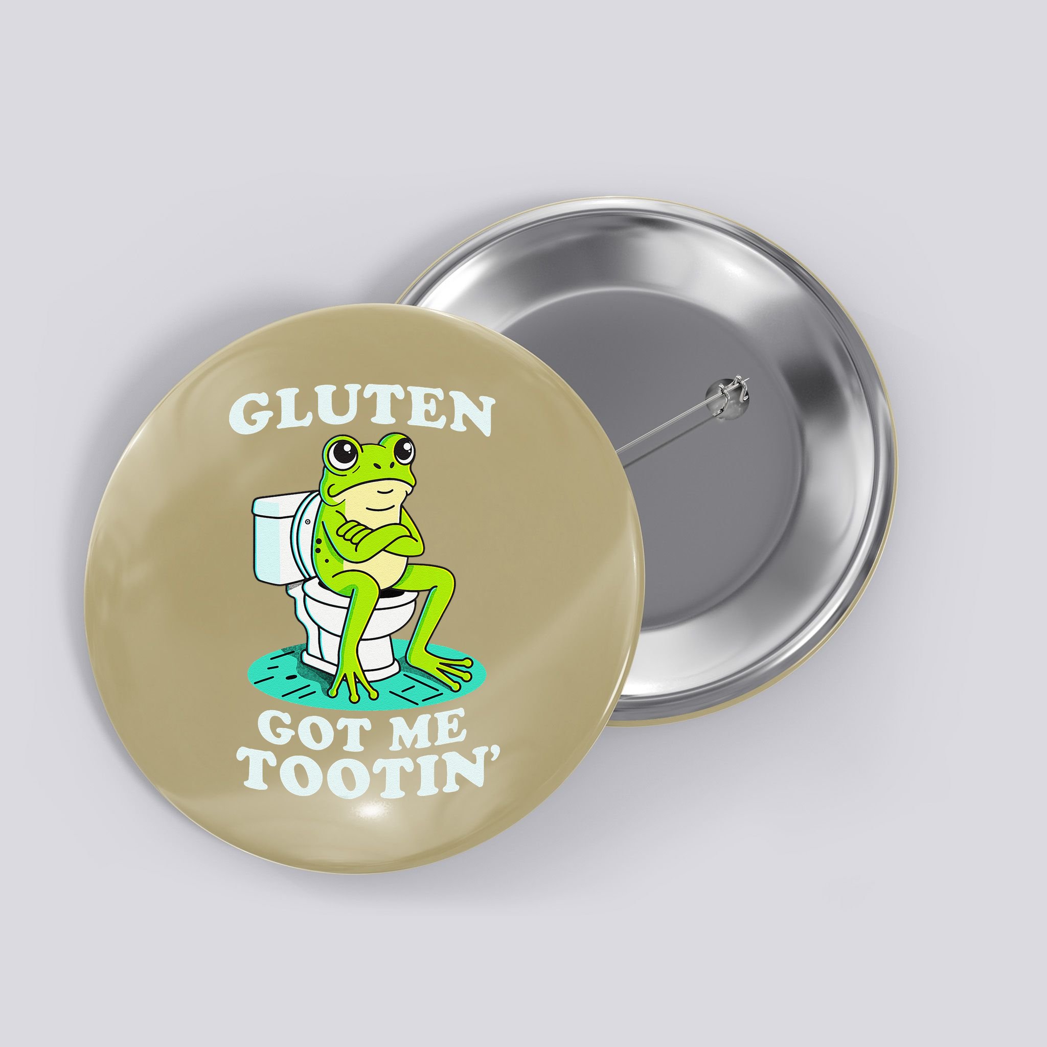 Gluten Got Me Tootin Funny Gluten Intolerant Intolerance Gift Button