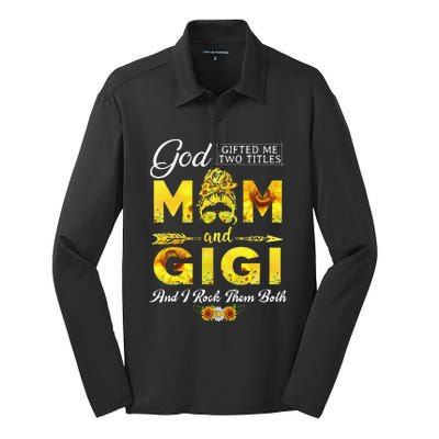 God Gifted Me Two Titles Mom And Gigi Sunflower Mother's Day Silk Touch Performance Long Sleeve Polo