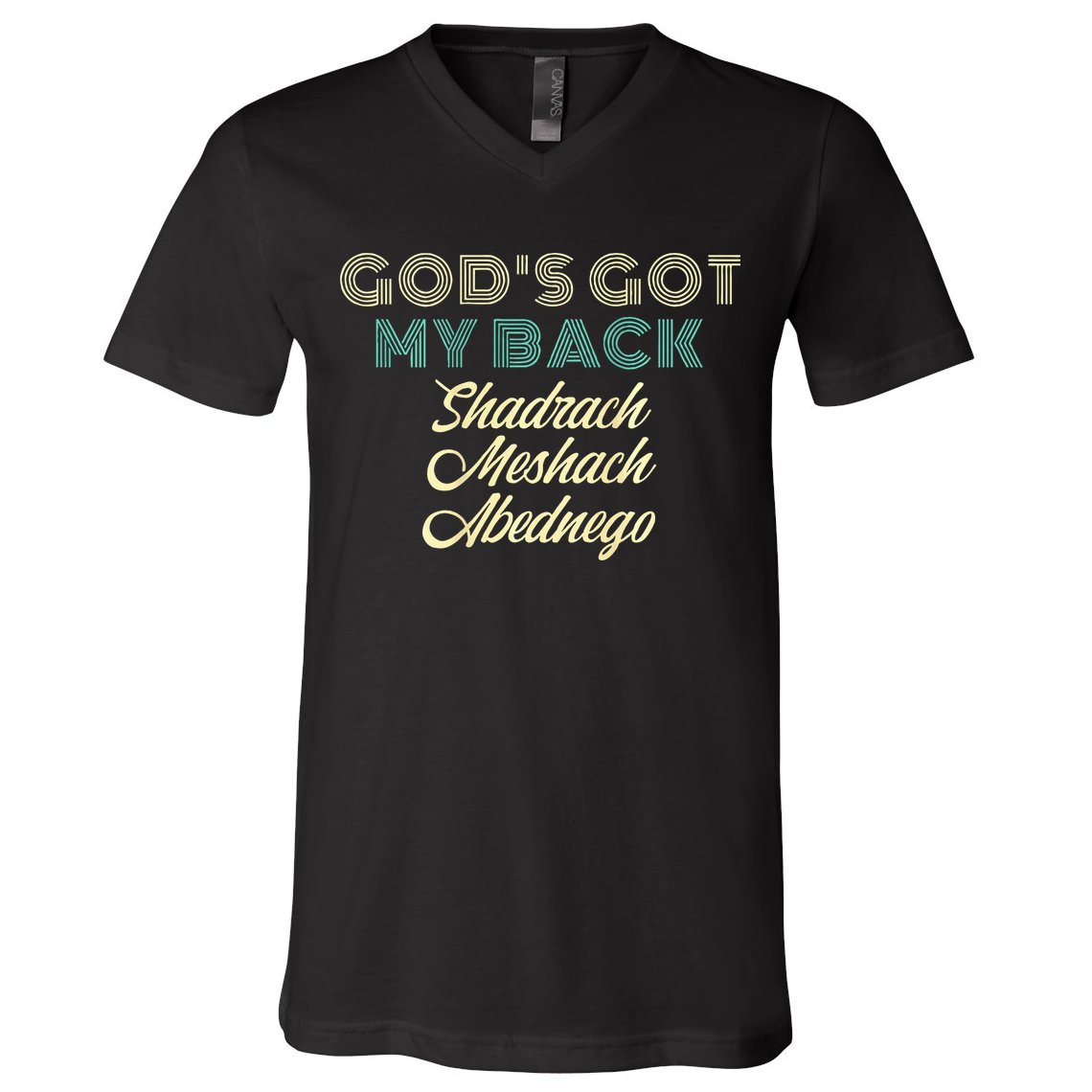 GodS Got My Back V-Neck T-Shirt