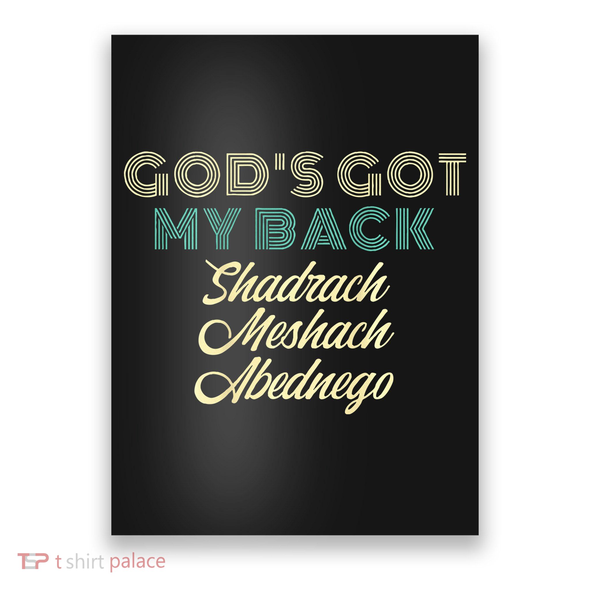 GodS Got My Back Poster