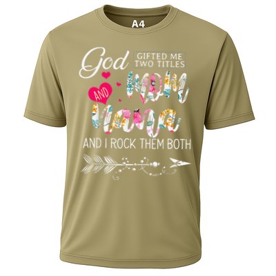 God Gifted Me Two Titles Mom And Nana Flower Mother's DayGift Performance Shirt