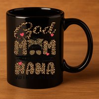 God Gifted Me Two Titles Mom And Nana Leopard Mother's Day 11oz C Handle Ceramic Mug