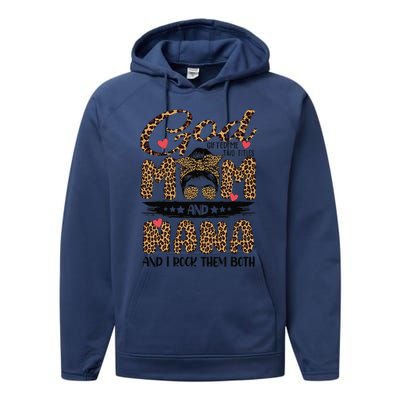 God Gifted Me Two Titles Mom And Nana Leopard Mother's Day Performance Fleece Hoodie