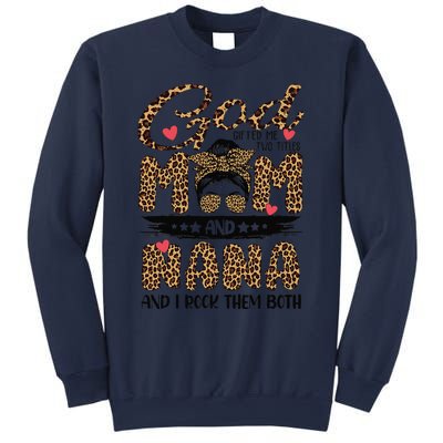 God Gifted Me Two Titles Mom And Nana Leopard Mother's Day Sweatshirt