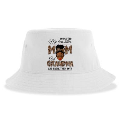 God Gifted Me Two Titles Mom Grandma Melanin Leopard Sustainable Bucket Hat