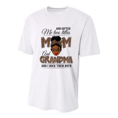 God Gifted Me Two Titles Mom Grandma Melanin Leopard Youth Performance Sprint T-Shirt