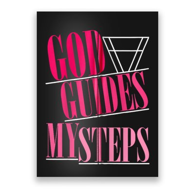 God Guides My Steps Poster