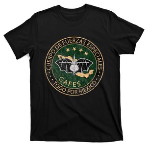 GAFES GAFE Mexican Special Force Fuerzas Mexican Patriot T-Shirt