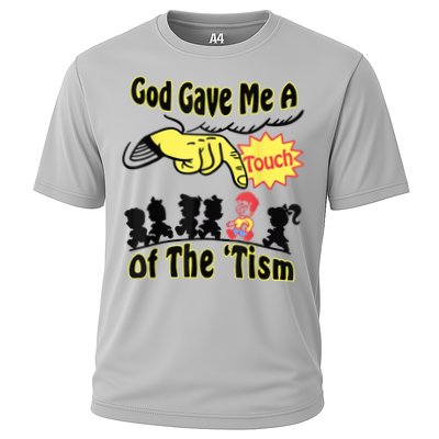 God Gave Me A Touch Of The Tism Performance Shirt