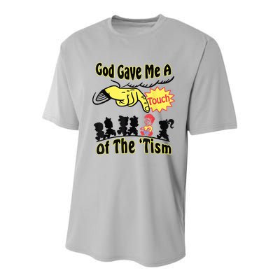 God Gave Me A Touch Of The Tism Youth Performance Sprint T-Shirt