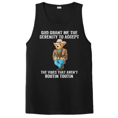 God Grant Me The Serenity To Accept The Vibes That Arent Rootin Tootin PosiCharge Competitor Tank