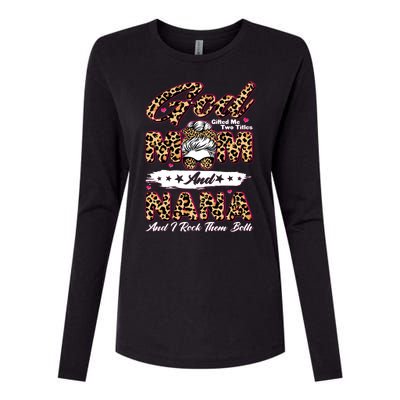 God Gifted Me Two Titles Mom And Nana Womens Cotton Relaxed Long Sleeve T-Shirt