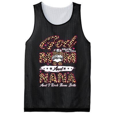 God Gifted Me Two Titles Mom And Nana Mesh Reversible Basketball Jersey Tank