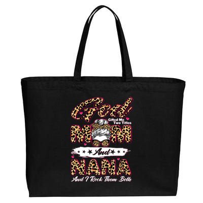 God Gifted Me Two Titles Mom And Nana Cotton Canvas Jumbo Tote