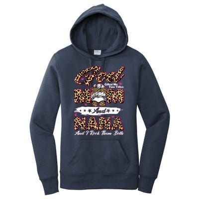 God Gifted Me Two Titles Mom And Nana Women's Pullover Hoodie