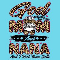 God Gifted Me Two Titles Mom And Nana Premium T-Shirt