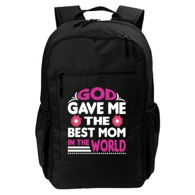 God Gave Me The Best Mom In The World Backpack