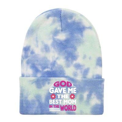 God Gave Me The Best Mom In The World Tie Dye 12in Knit Beanie