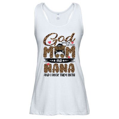 God Gifted Me Two Titles Mom And Nana Leopard Mother's Day Ladies Essential Flowy Tank