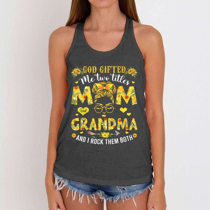 God Gifted Me Two Titles Mom And Grandma Flower Mother's Day Women's Knotted Racerback Tank