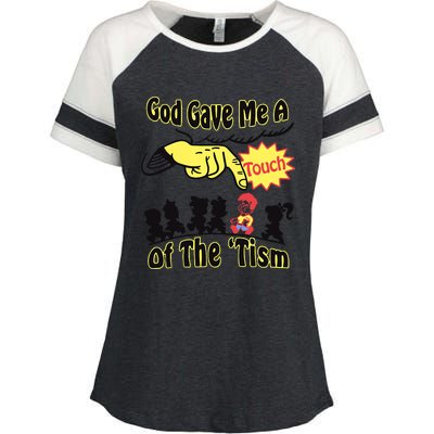 God Gave Me A Touch Of The Tism Enza Ladies Jersey Colorblock Tee