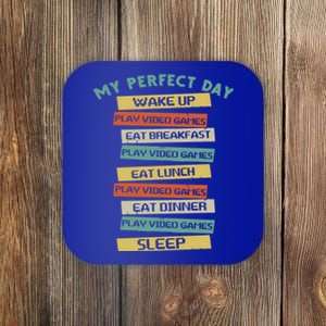 Gamer Gaming My Perfect Day Video Games Gift Coaster