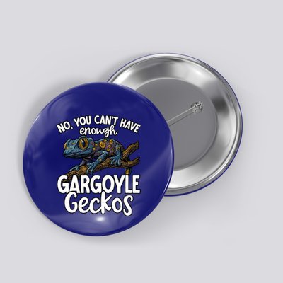 Gargoyle Gecko Mom Lizard Keeper Reptile Gargoyle Gecko Funny Gift Button