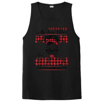 God Gifted Me Two Titles Mom And Grandma Happy Mother's Day PosiCharge Competitor Tank