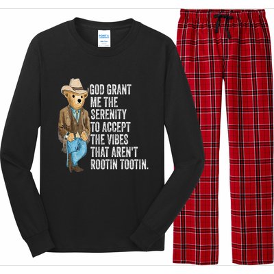 God Grant Me Serenity To Accept Vibes Arent Rootin Tootin Long Sleeve Pajama Set